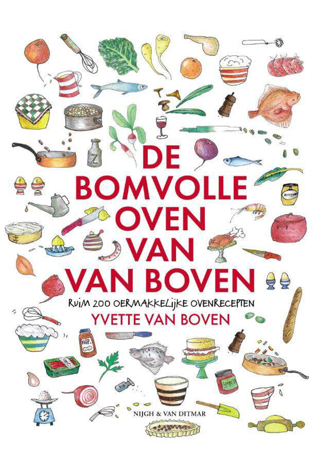 De bomvolle oven van Van Boven - Yvette van Boven