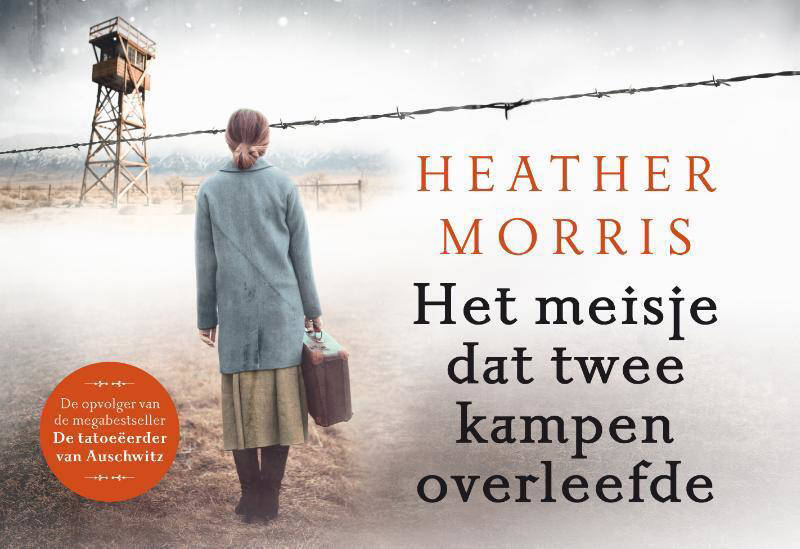 Heather Morris Het Meisje Dat Twee Kampen Overleefde | Wehkamp