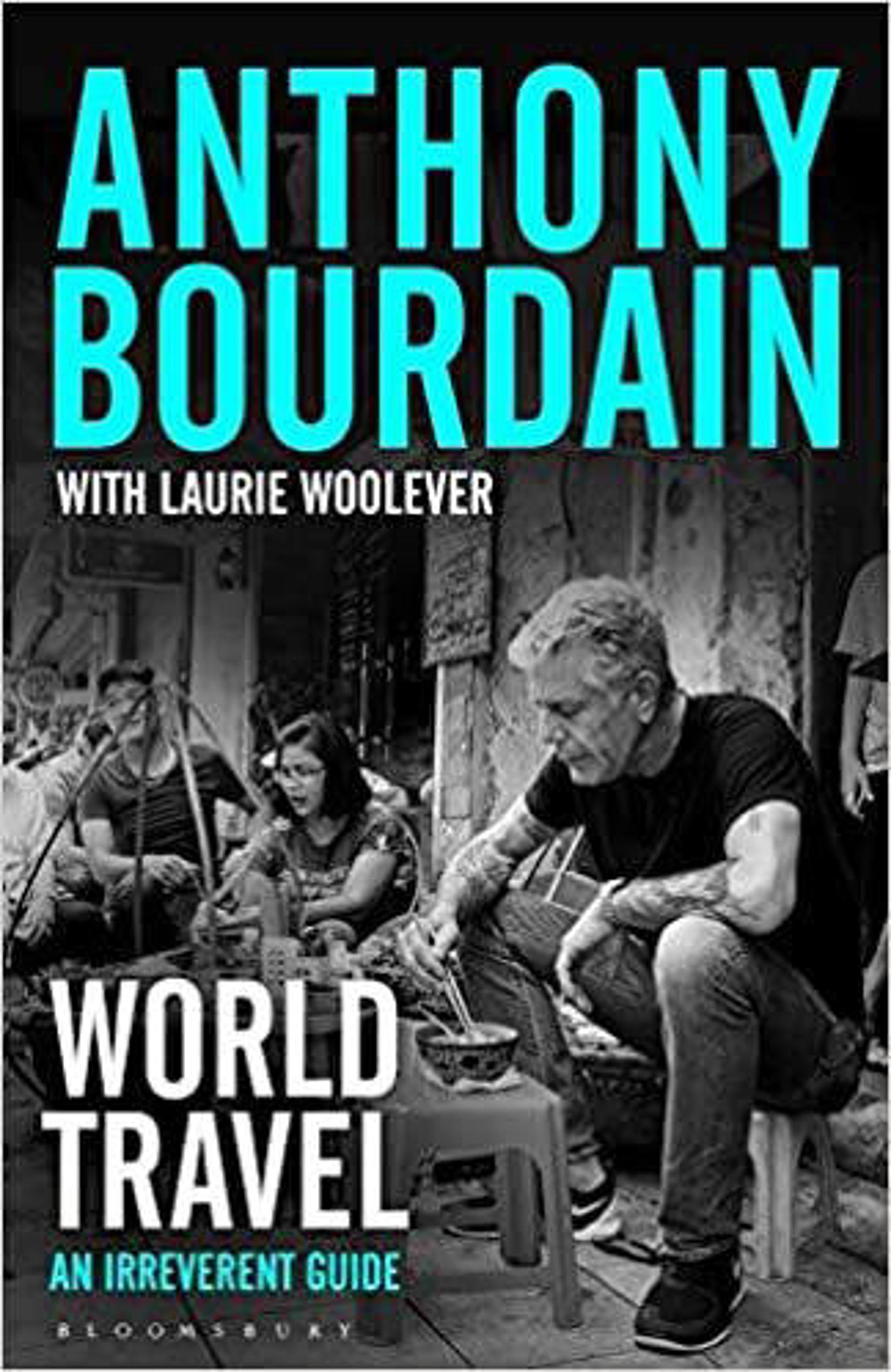 world travel bourdain review