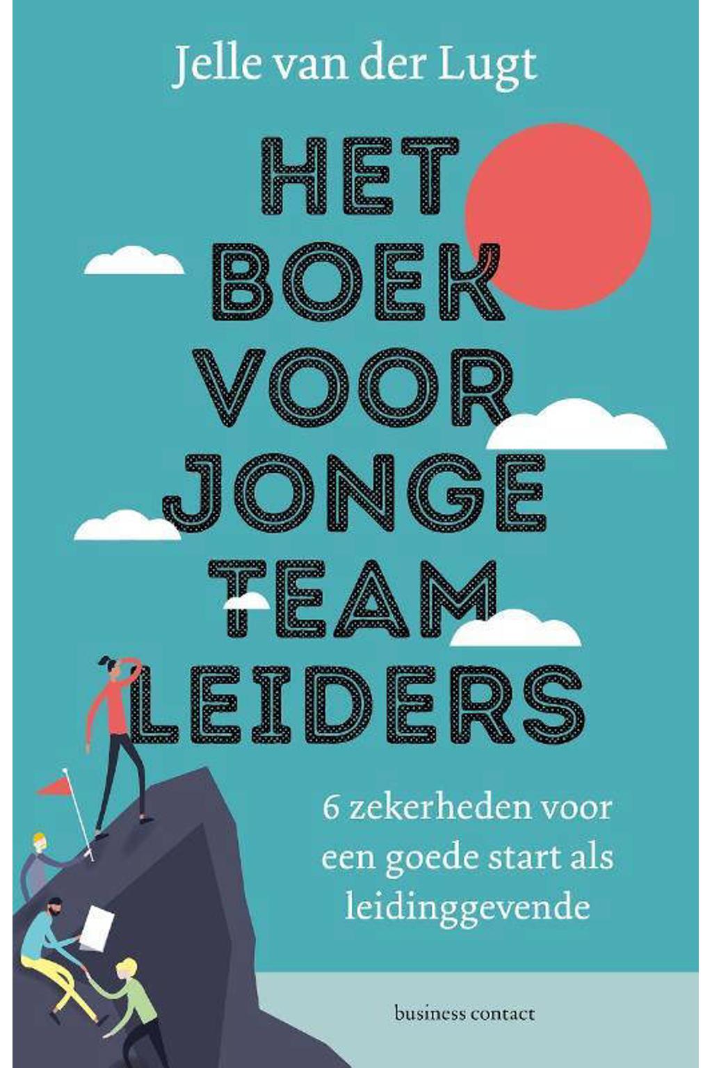 Jelle van der Lugt Het boek voor jonge teamleiders | wehkamp