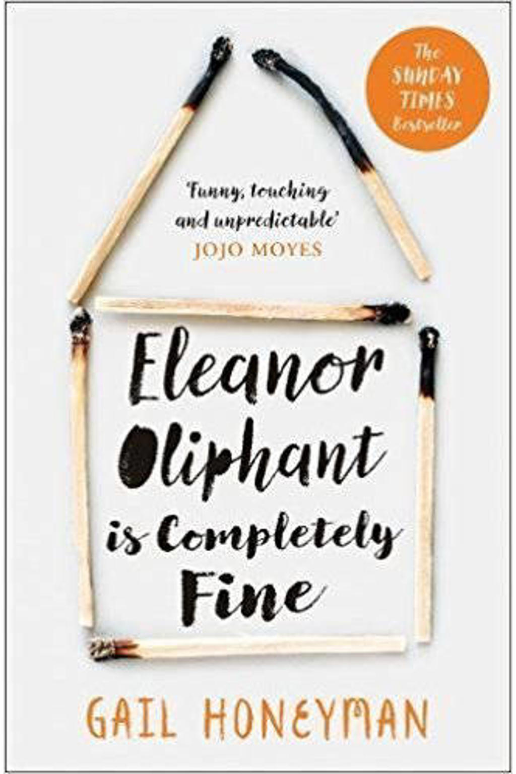 Eleanor Oliphant is Completely Fine - Honeyman, Gail