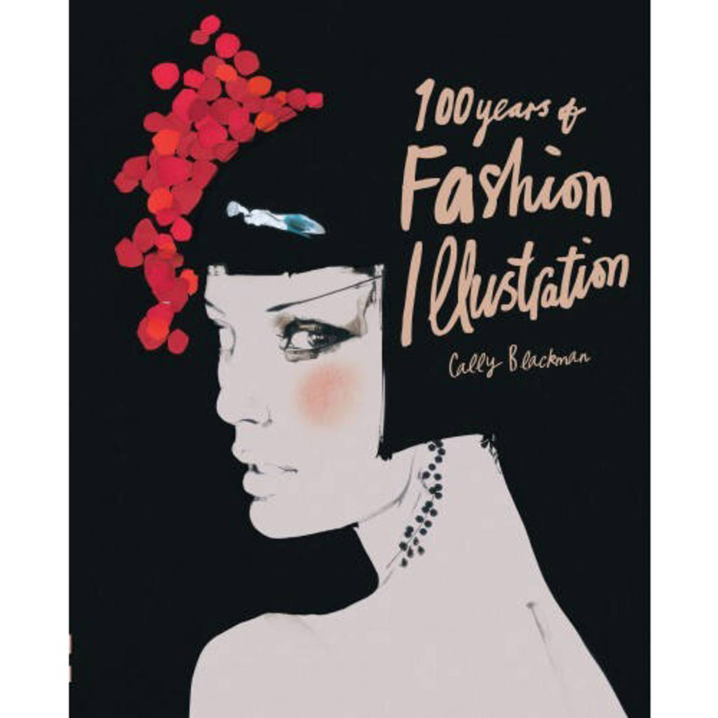 100 years of fashion illustration cally blackman download free