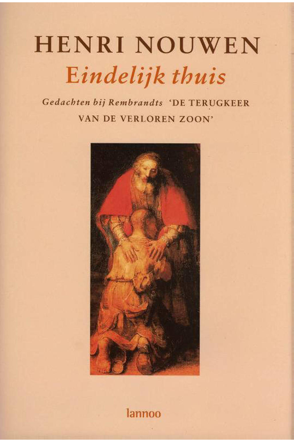 Eindelijk thuis - Henri Nouwen
