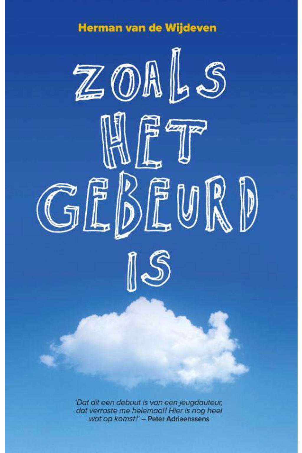 Herman van de Wijdeven Zoals het gebeurd is wehkamp