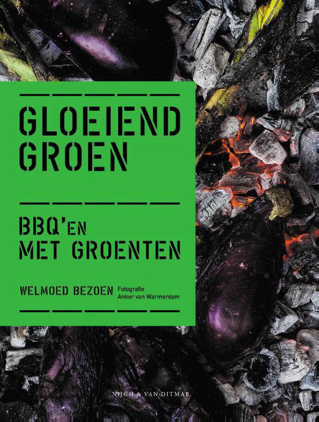 Gloeiend groen - Welmoed Bezoen