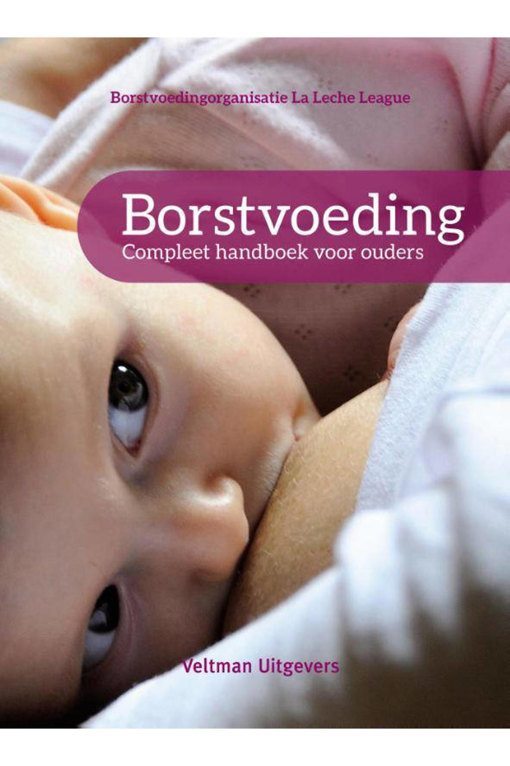 Borstvoeding - La Leche League