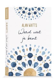 thumbnail: Word wat je bent - Alan Watts