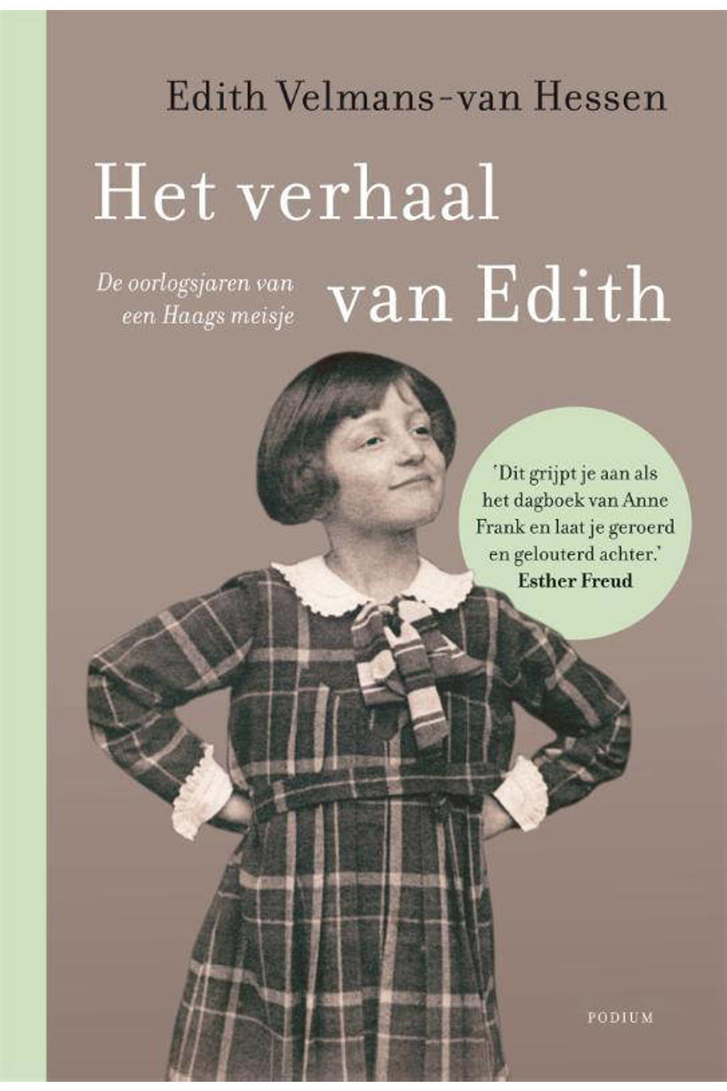 Het verhaal van Edith - Edith Velmans-van Hessen