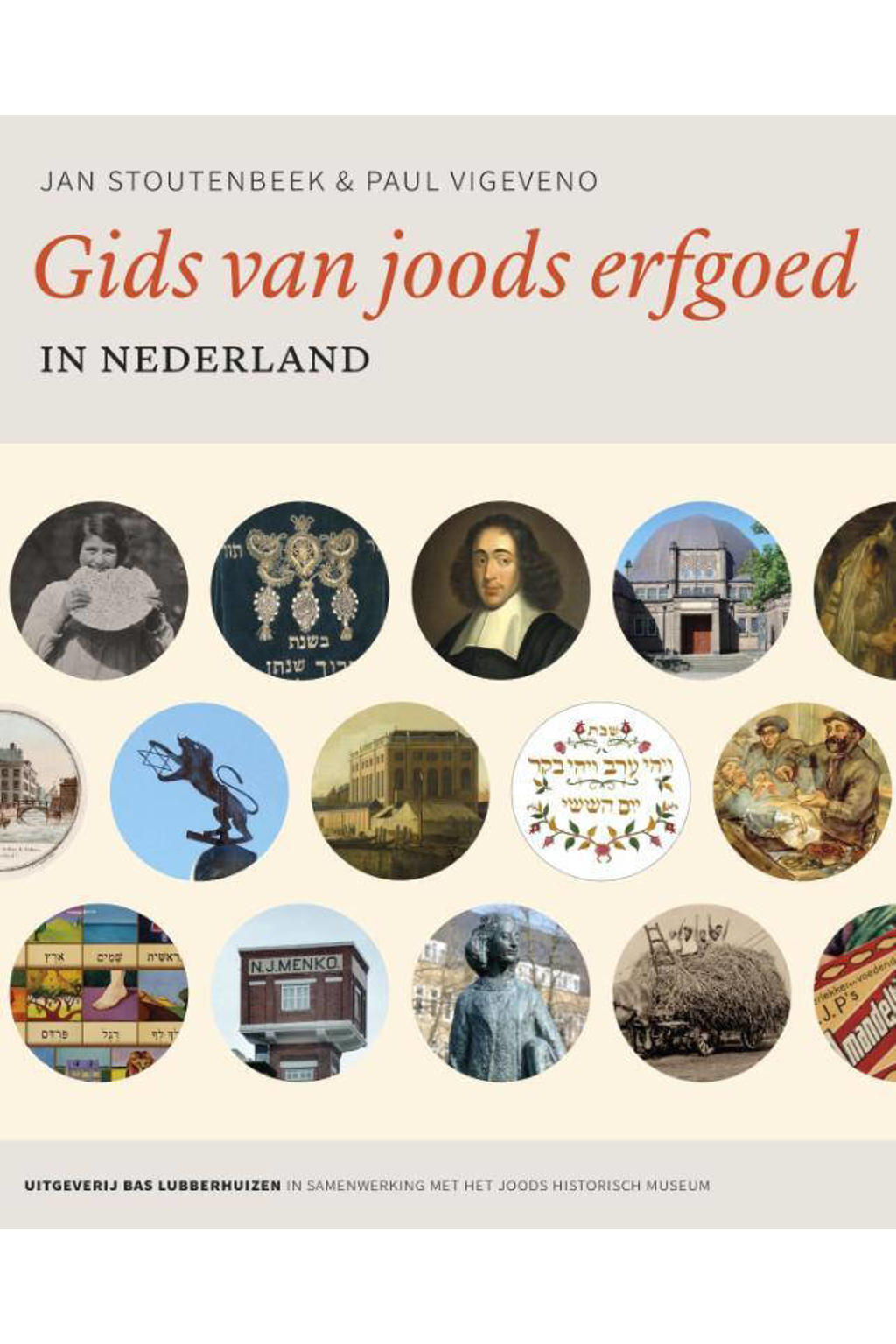 Gids van joods erfgoed in Nederland - Jan Stoutenbeek en Paul Vigeveno