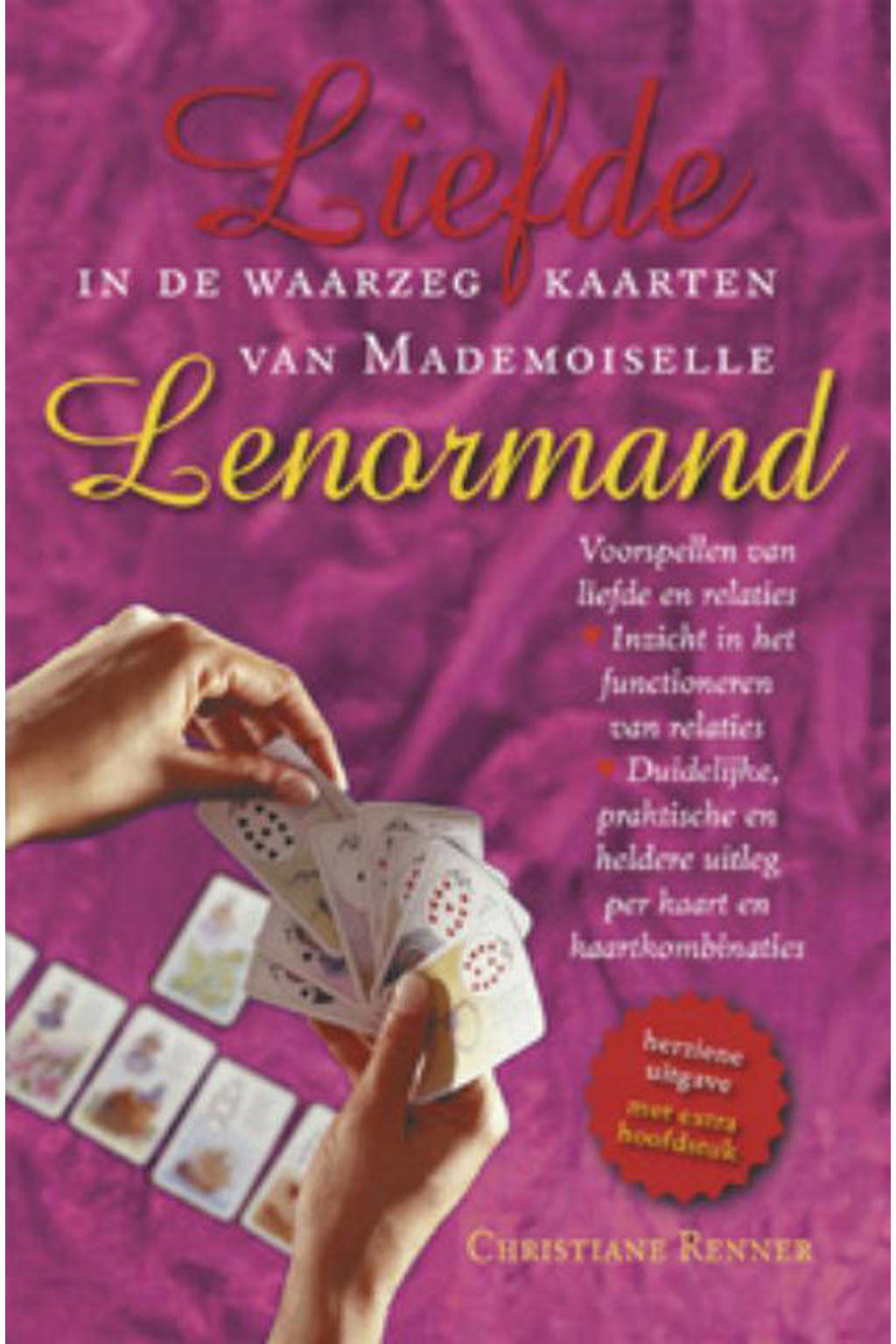 Liefde in de waarzegkaarten van Mademoiselle Lenormand - Christiane Renner