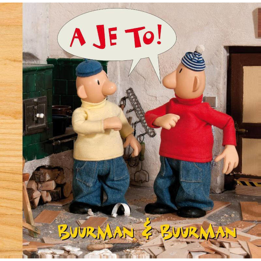 Buurman & Buurman: A je to!