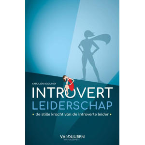 Introvert leiderschap - Karolien Koolhof