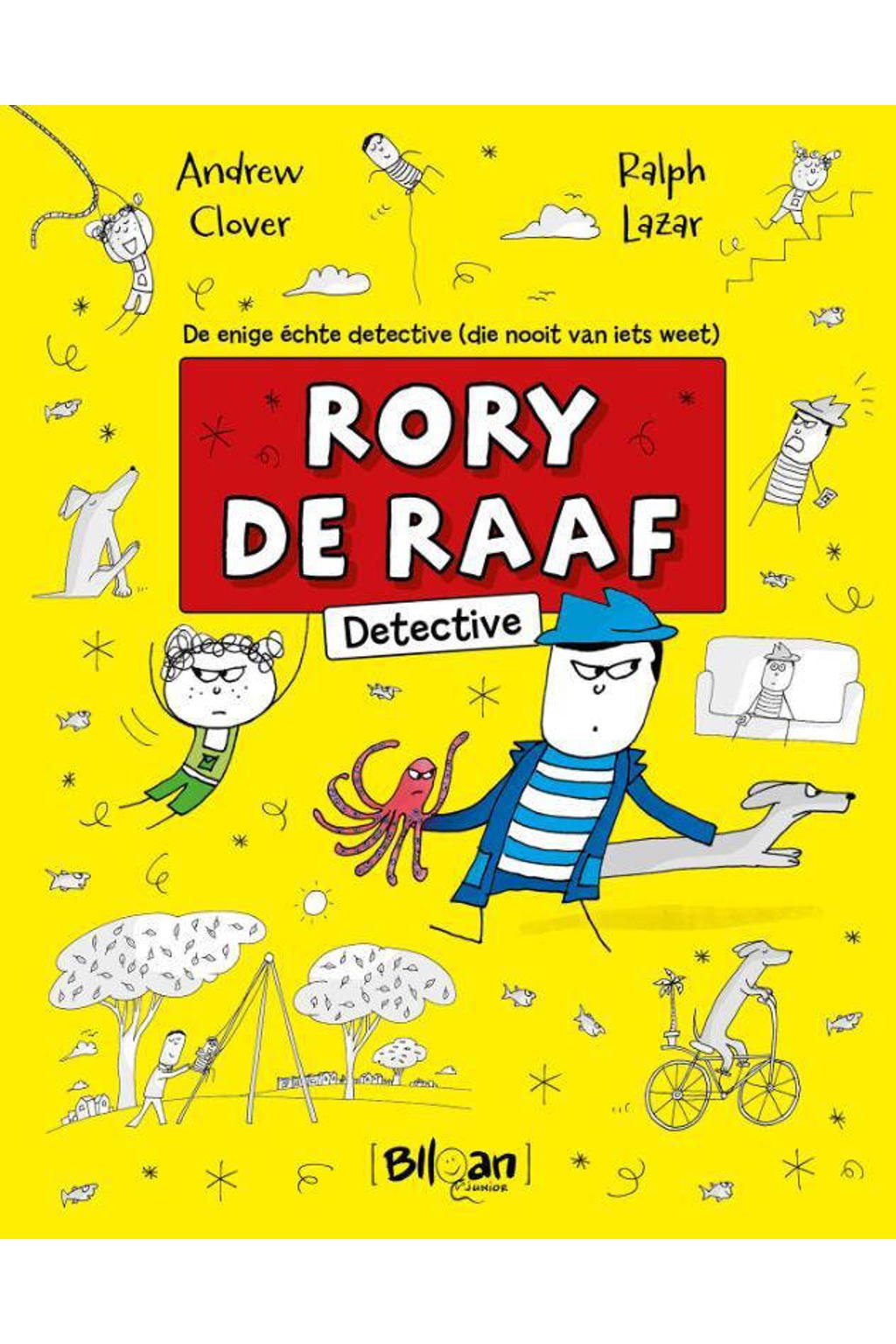 Rory De Raaf: Rory De Raaf - Detective - Andrew Clover en Ralph Lazar