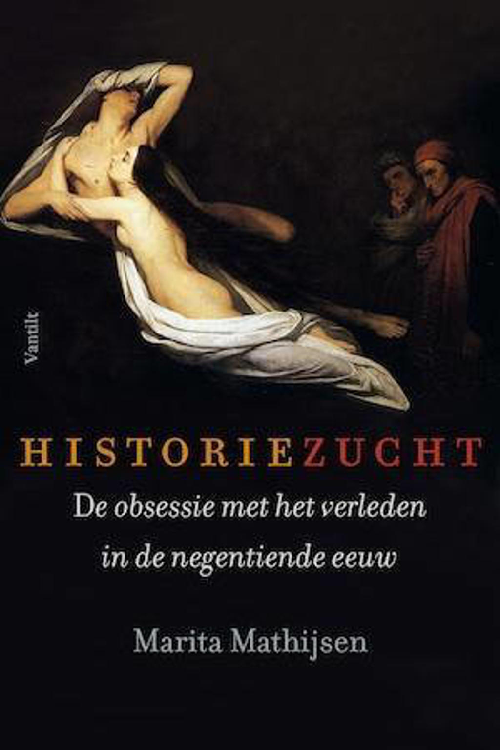 Marita Mathijsen Historiezucht wehkamp