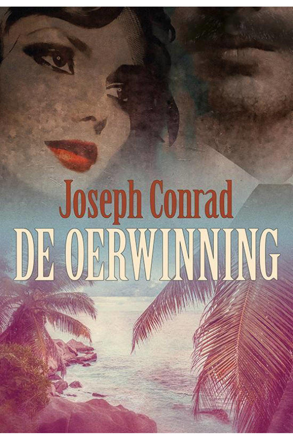 De Oerwinning - Joseph Conrad