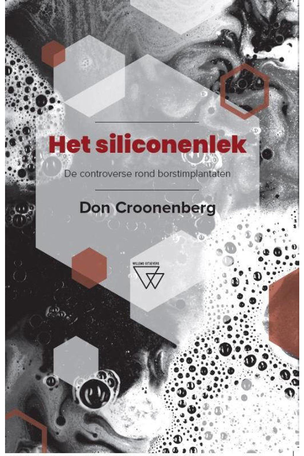 Het siliconenlek - Don Croonenberg