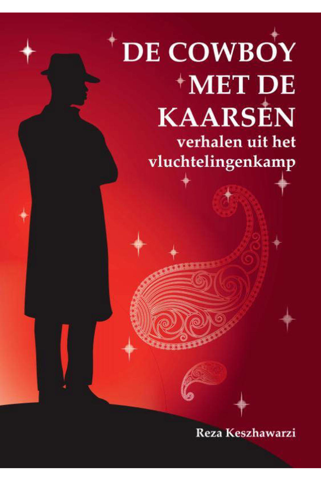 De cowboy met de kaarsen - Reza Keshzawarzi