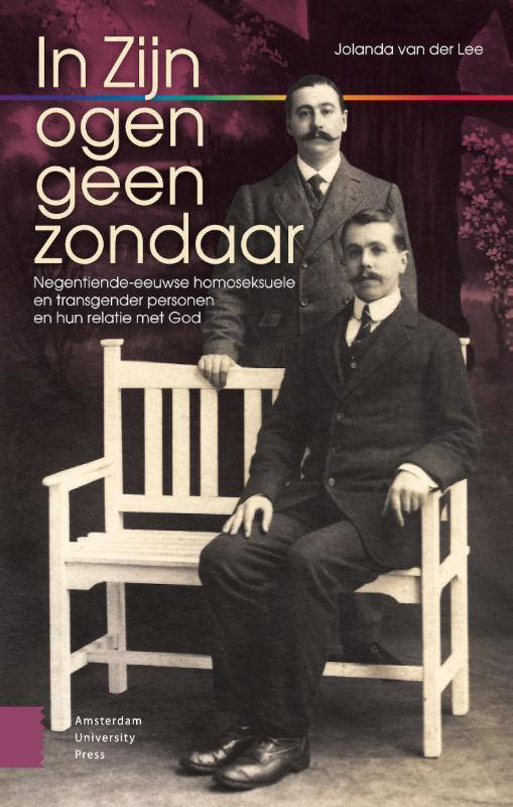 In Zijn ogen geen zondaar - Jolanda van der Lee