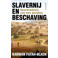 Slavernij en beschaving - Karwan Fatah-Black