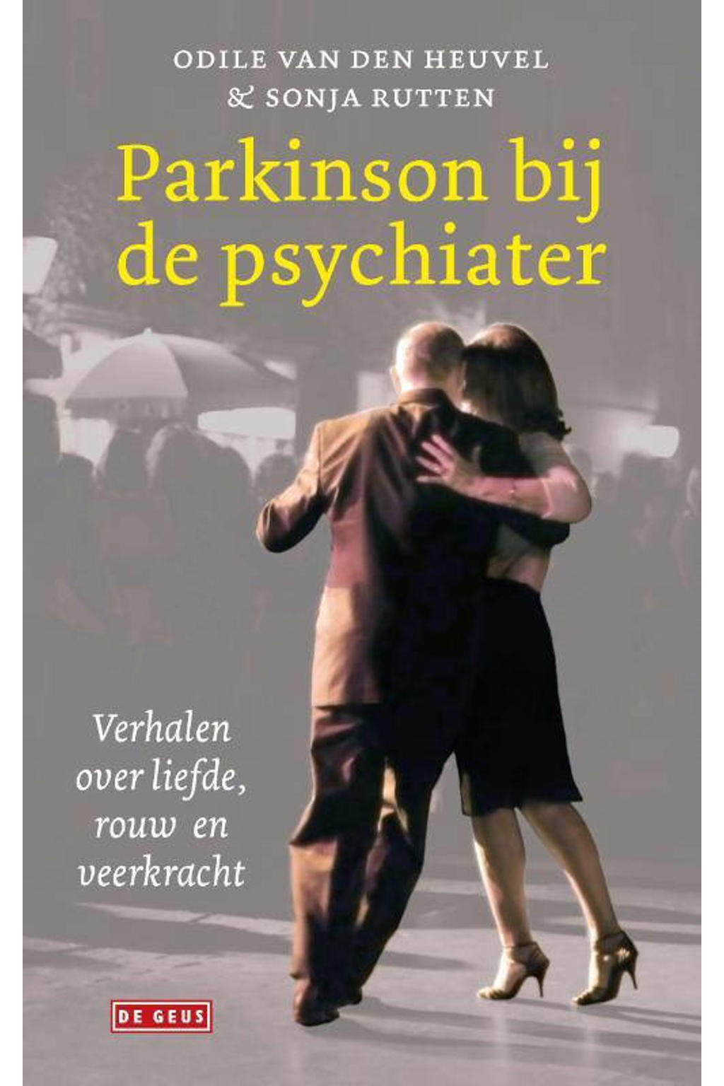 Parkinson bij de psychiater - Odile van den Heuvel en Sonja Rutten