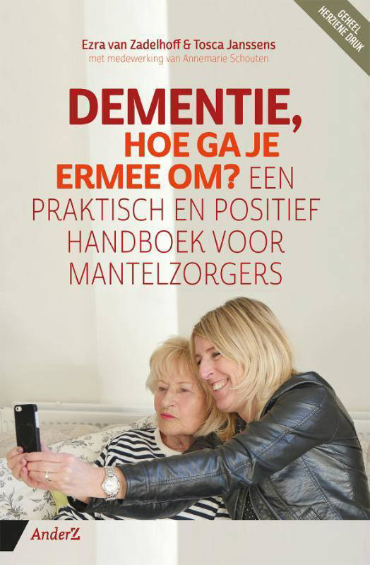 Ezra Van Zadelhoff, Tosca Janssens En Annemarie Schouten Dementie, Hoe ...