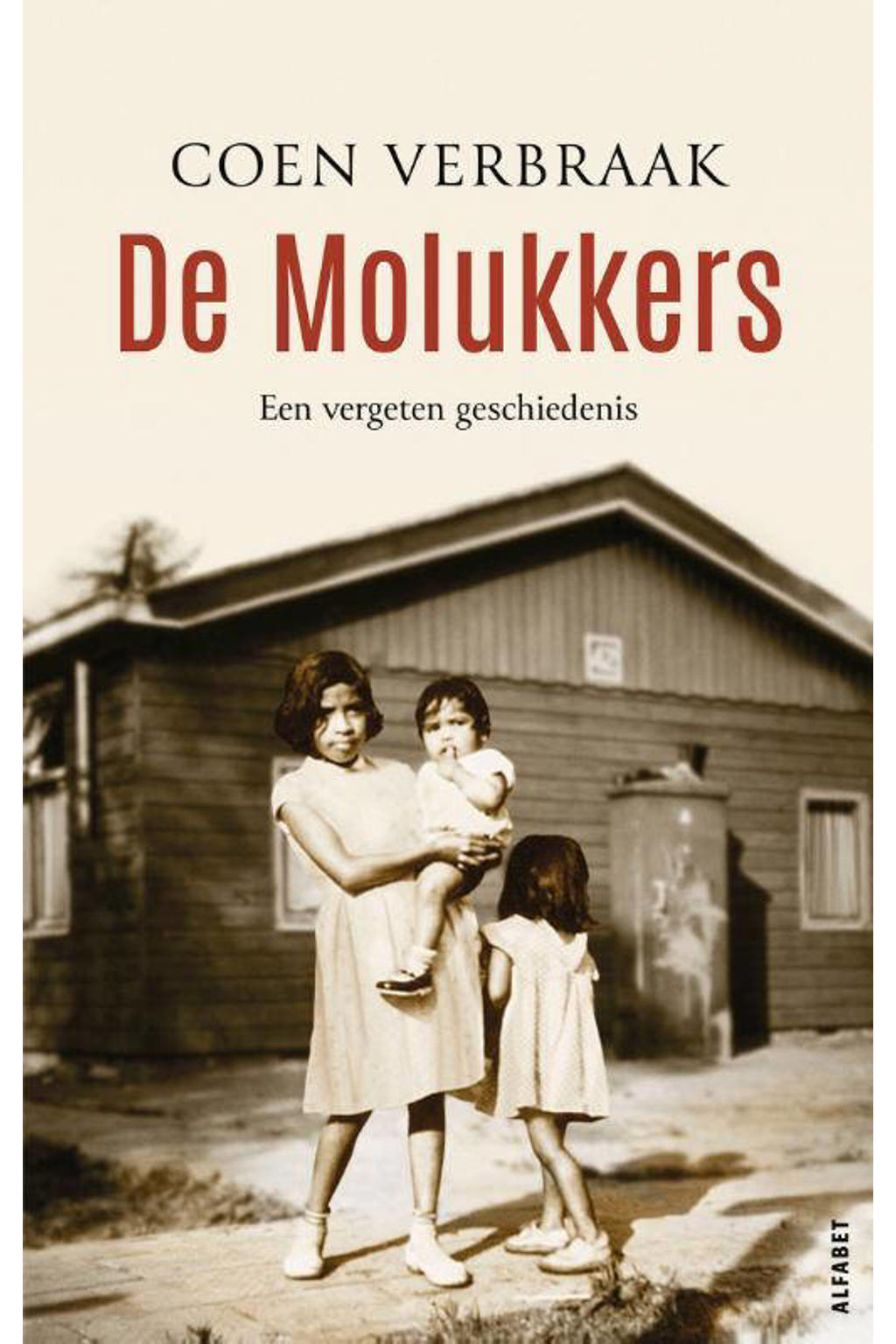 De Molukkers - Coen Verbraak