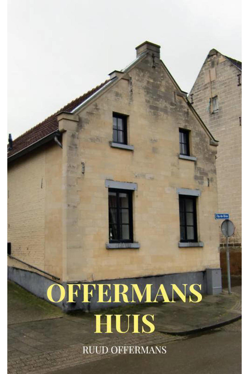 Offermans huis - Ruud Offermans