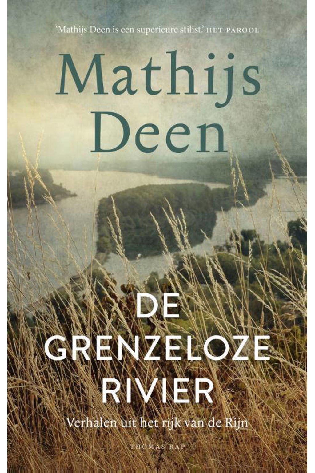 De grenzeloze rivier - Mathijs Deen