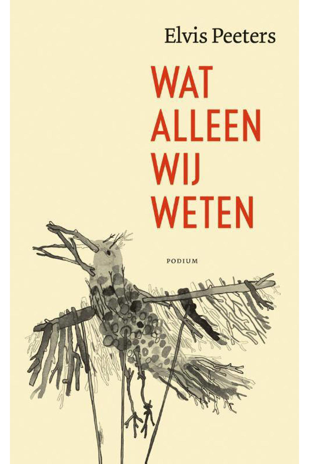 Wat alleen wij weten - Elvis Peeters