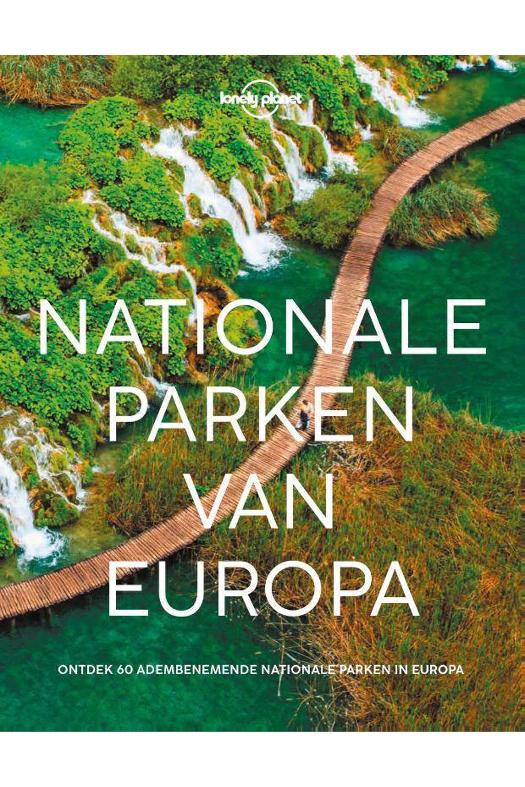 Lonely planet: Nationale Parken van Europa - Lonely Planet