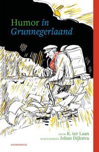 Humor in Grunnegerlaand - Kornelis ter Laan