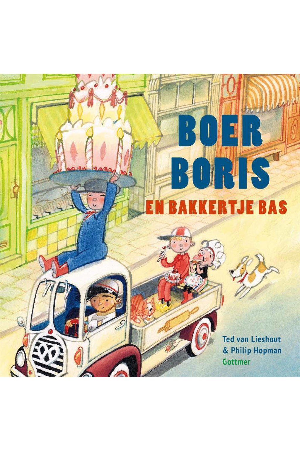 Boer Boris: Boer Boris en bakkertje Bas - Ted van Lieshout