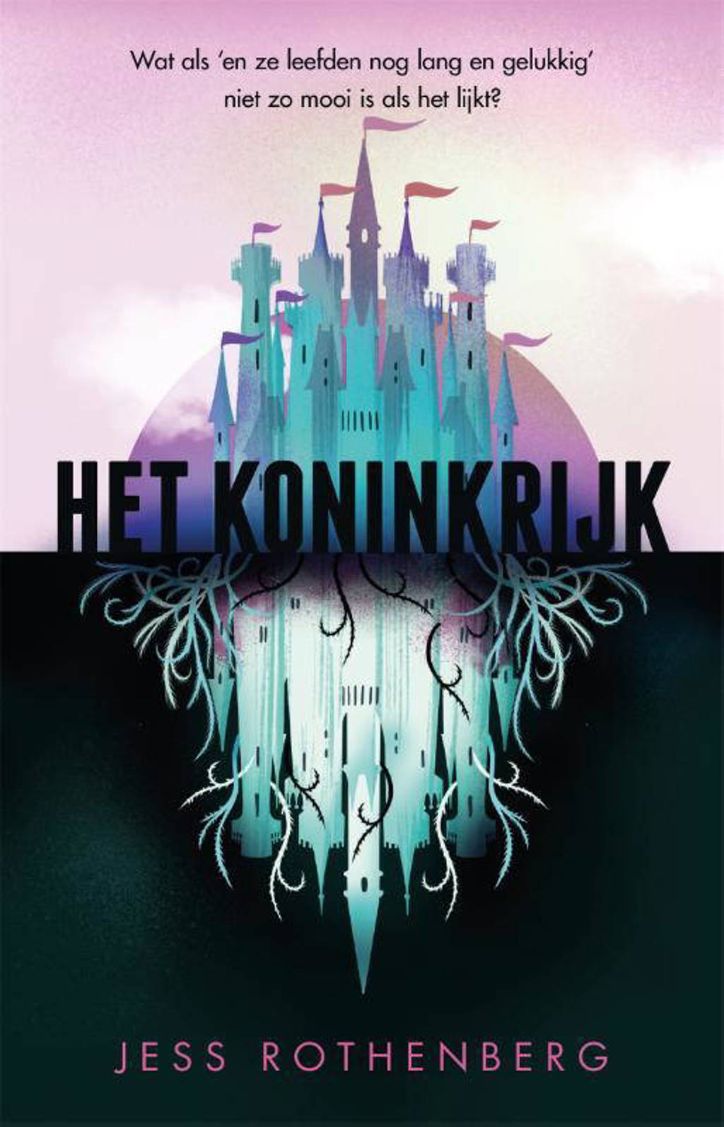 Het Koninkrijk - Jess Rothenberg