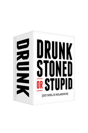  Drunk, Stoned or Stupid NL