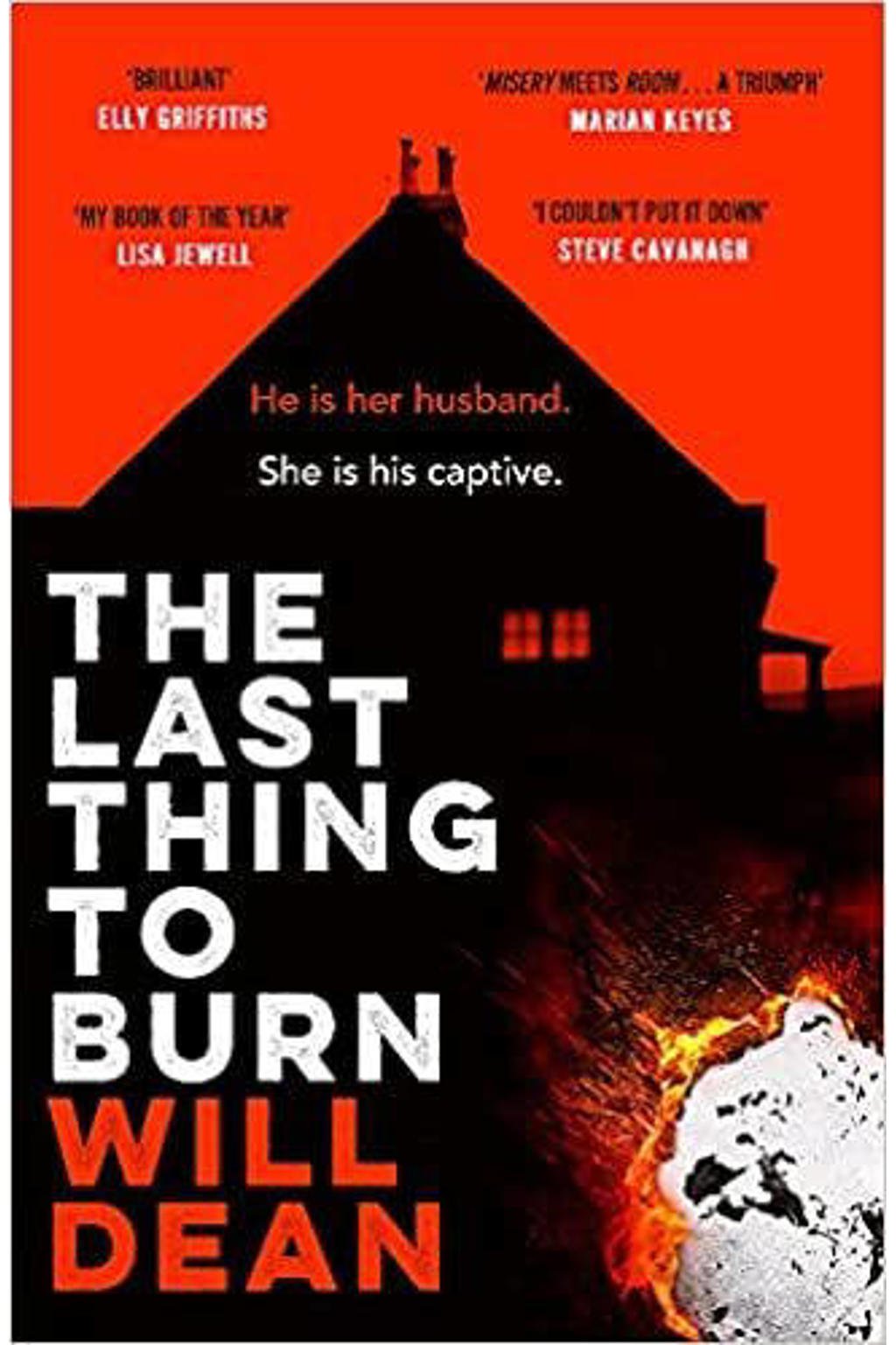 The Last Thing to Burn - Dean, Will