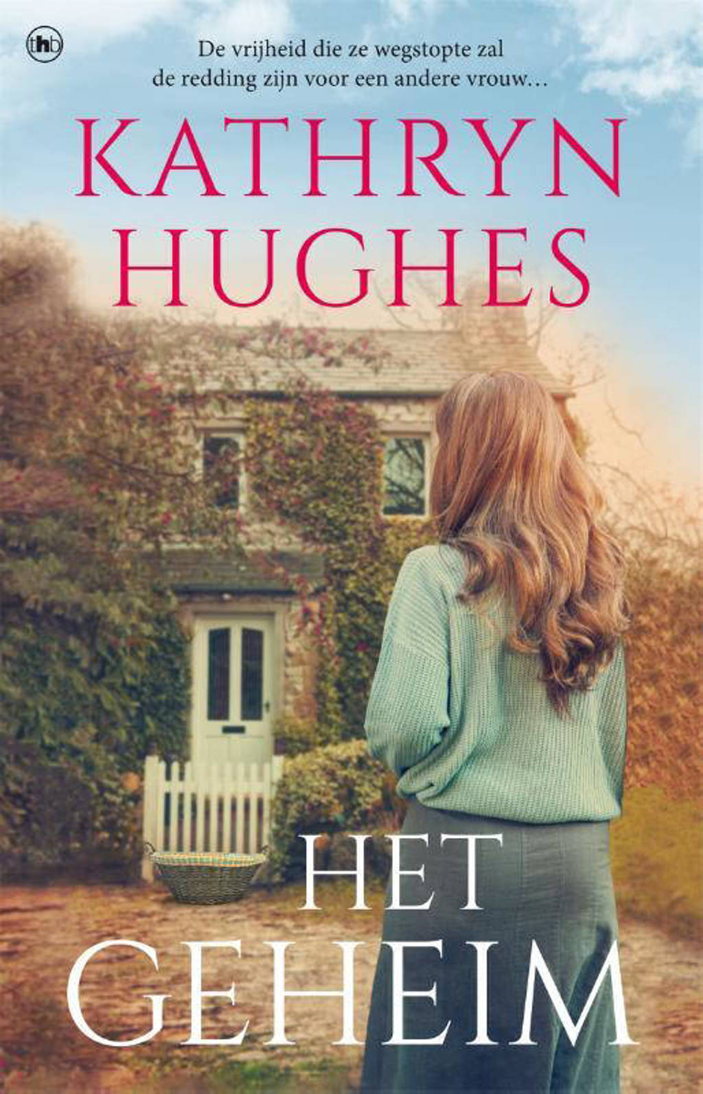 Het geheim - Kathryn Hughes
