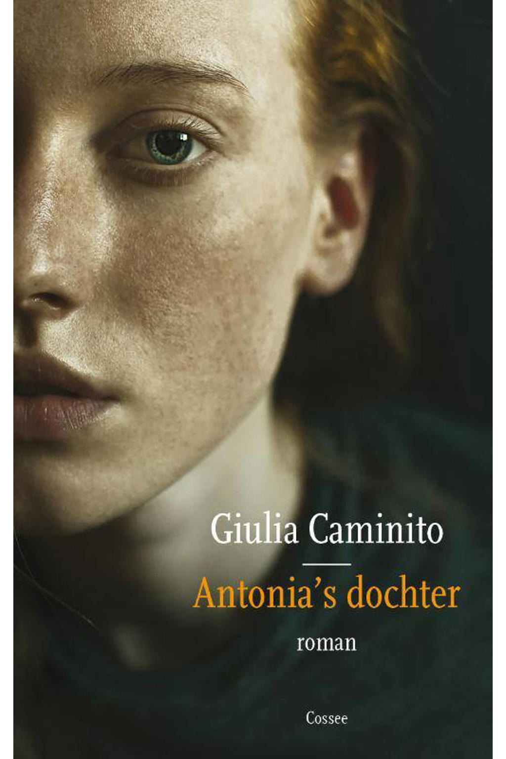 Antonia's dochter - Giulia Caminito