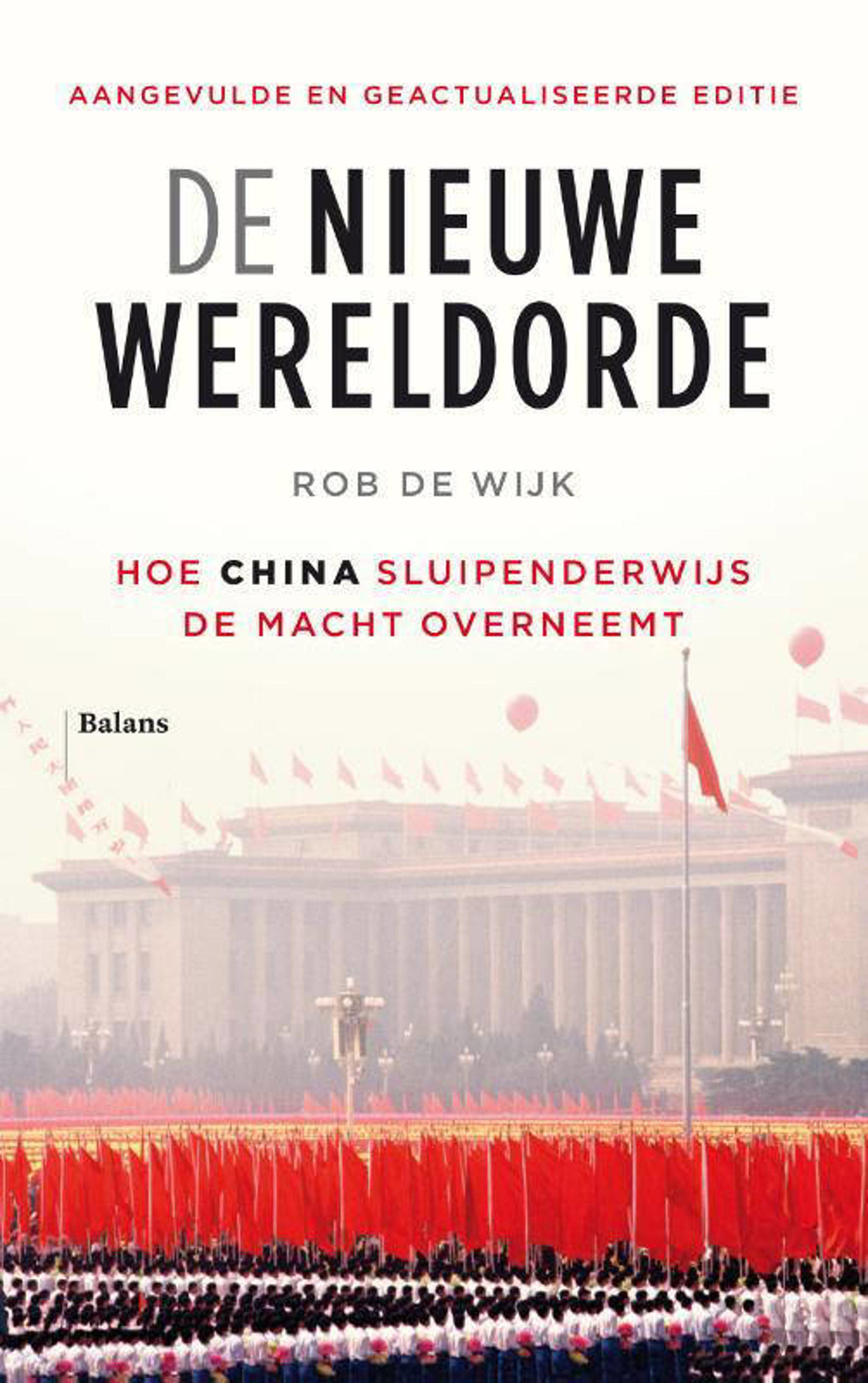 Rob de Wijk De nieuwe wereldorde | wehkamp