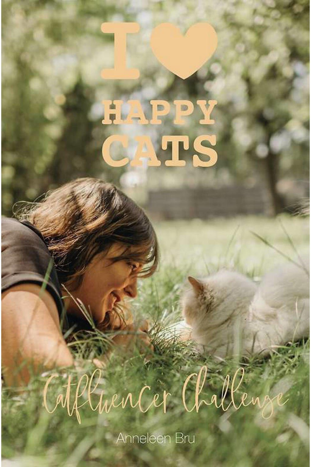 I love Happy Cats: Catfluencer Challenge - Anneleen Bru