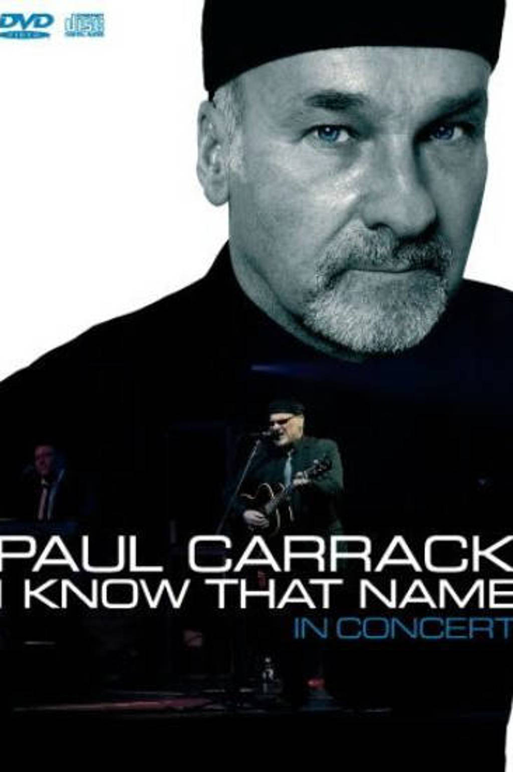 Paul Carrack - I Know That Name - In Concert (DVD)