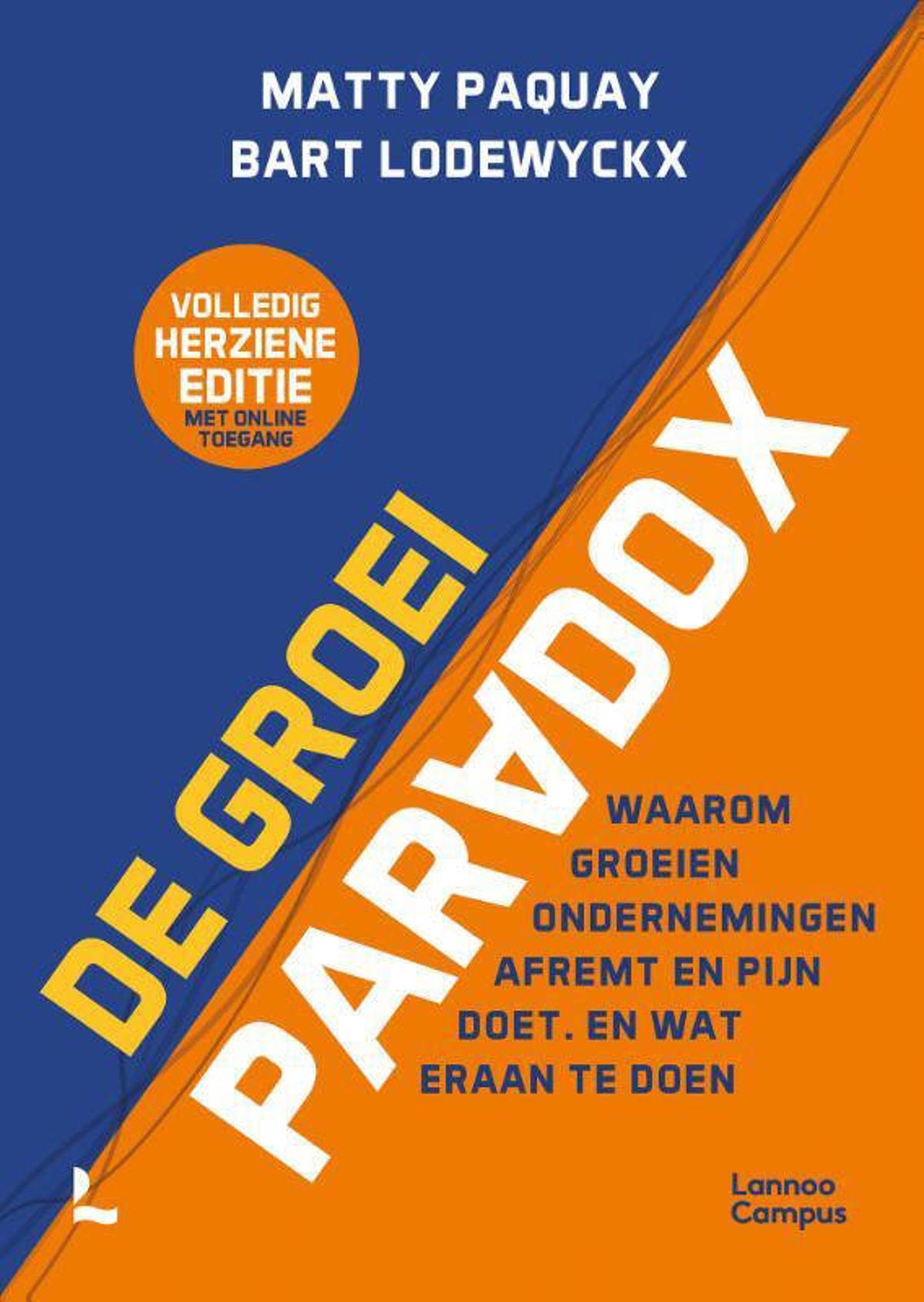 Matty Paquay en Bart Lodewyckx De groeiparadox | wehkamp