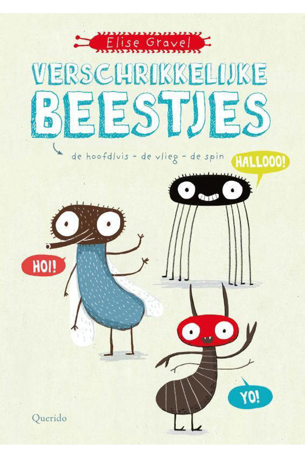 Tijgerlezen: Verschrikkelijke beestjes - Elise Gravel