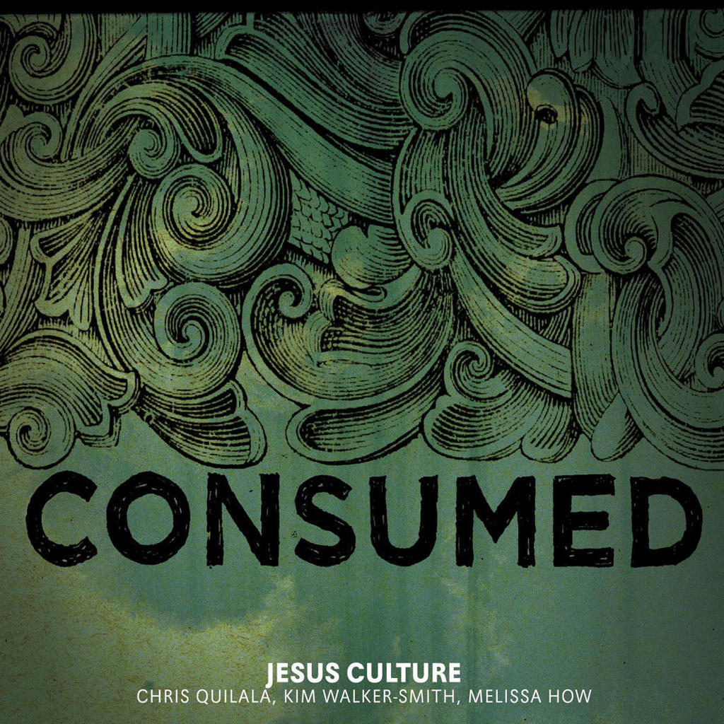 Jesus Culture - Consumed (CD)