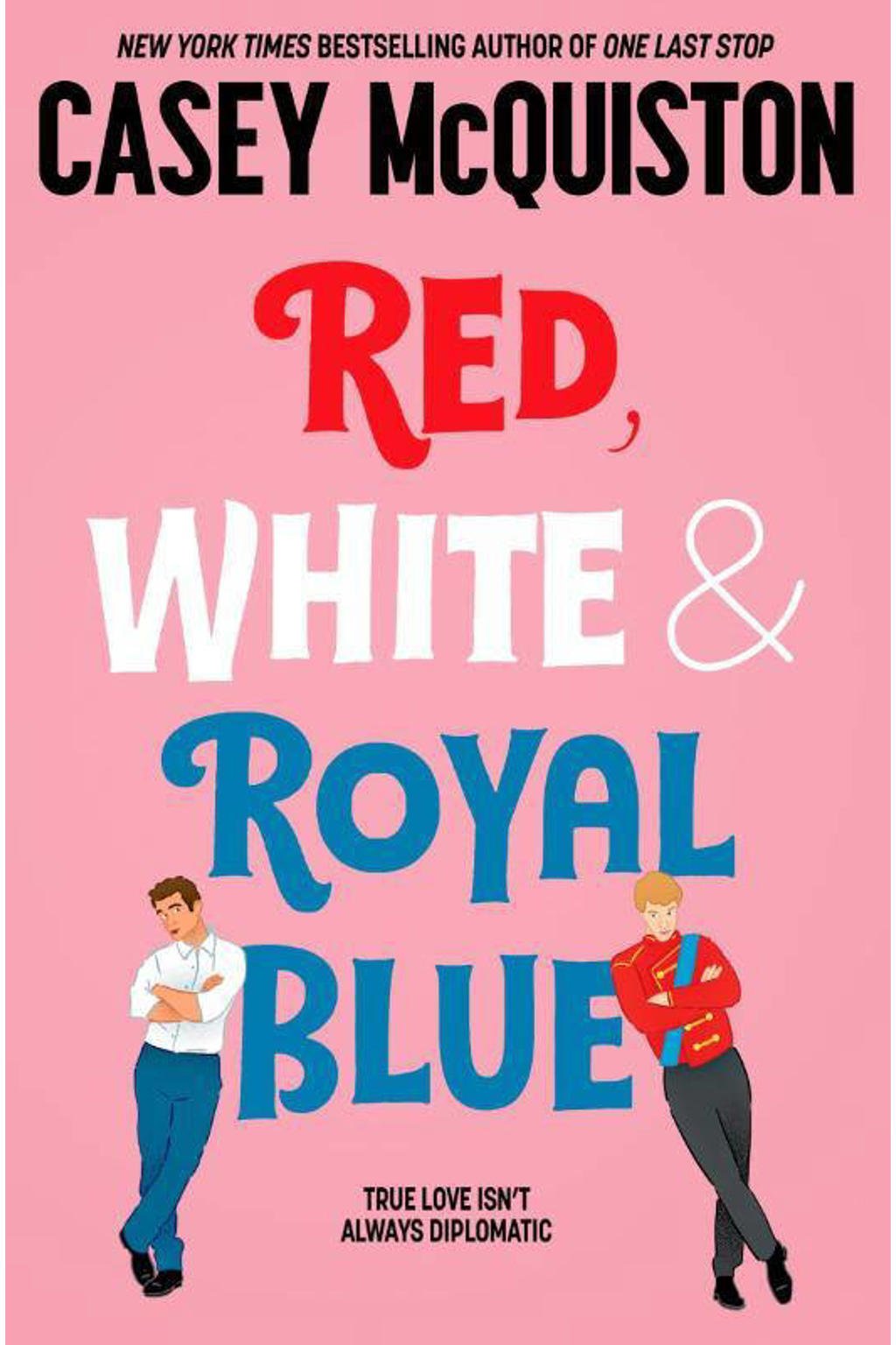 Red, White and Royal Blue - McQuiston, Casey