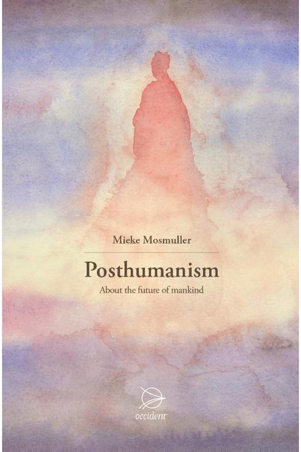 Posthumanism - Mieke Mosmuller