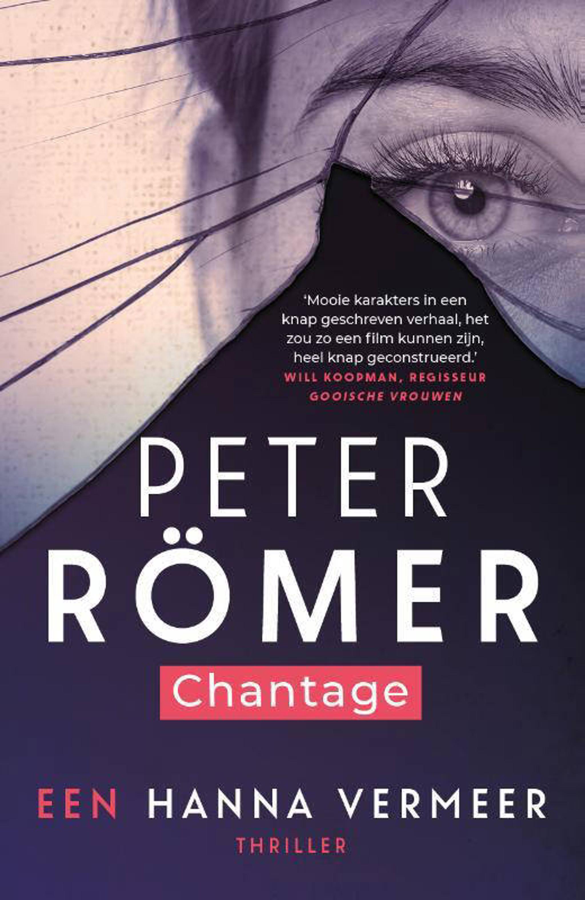 Peter Römer Hanna Vermeer: Chantage | wehkamp