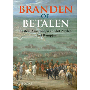 Branden of Betalen - Renger de Bruin, Lodewijk Gerretsen en Willem te Slaa