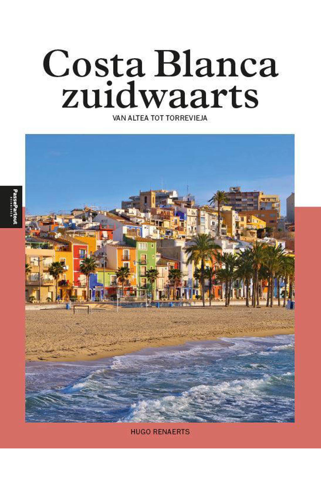 Costa Blanca Zuid - Hugo Renaerts