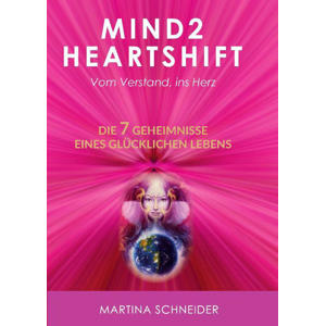 Mind2HeartShift - Martina Schneider