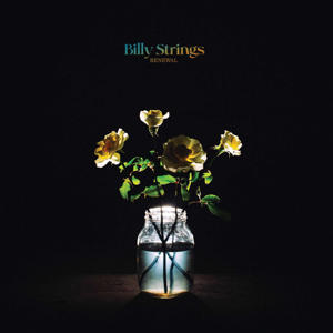 Billy Strings - Renewal (LP)